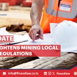 FIN & LAW -LEGAL UPDATE -Mining Local Content Amendment Reg 2025