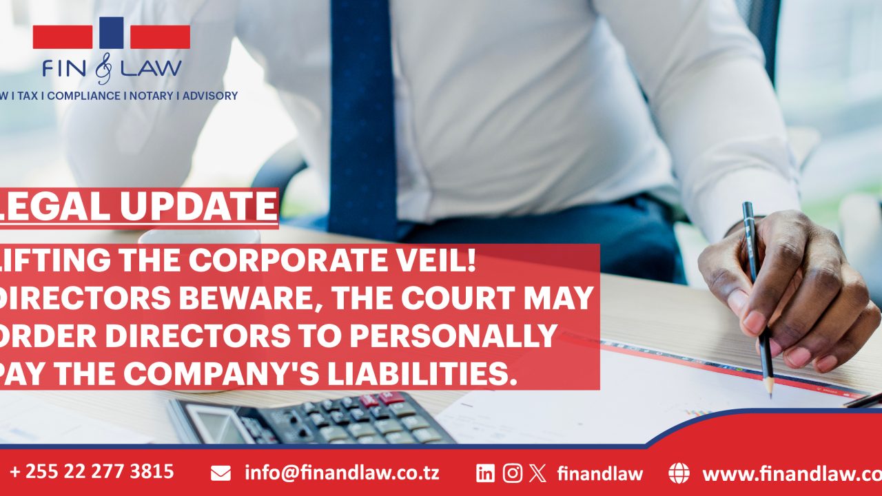 LIFTING THE CORPORATE VEIL! DIRECTORS BEWARE, THE COURT MAY ORDER DIRECTORS TO PERSONALLY PAY THE COMPANY’S LIABILITIES